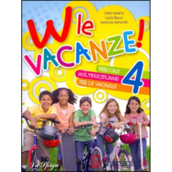 W LE VACANZE 4