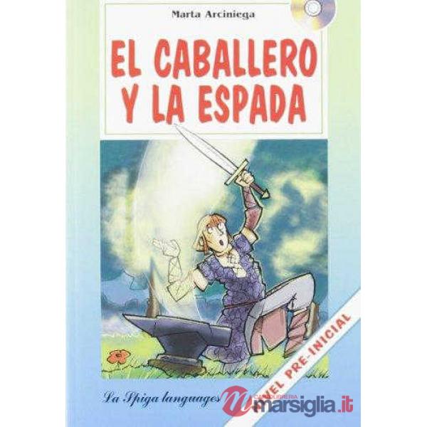 EL CABALLERO Y LA ESPADA + CD