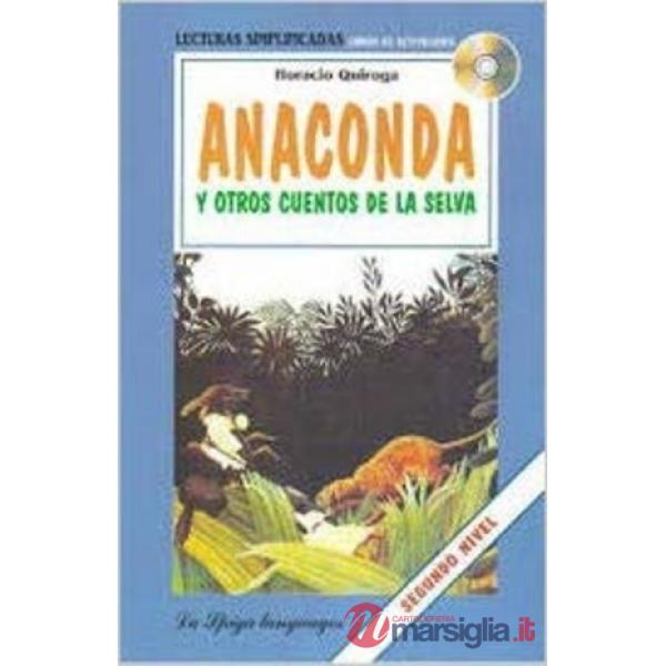 ANACONDA Y OTROS CUENTOS + CD