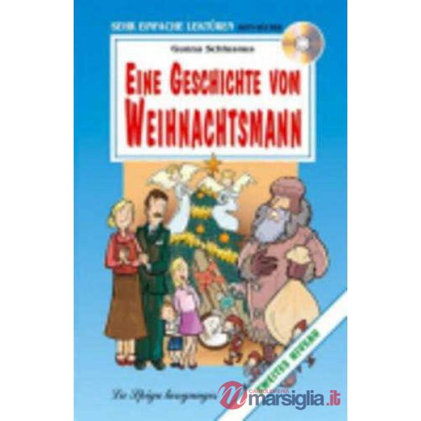 EINE GESCHICHTE WEIHNACHTS. + CD