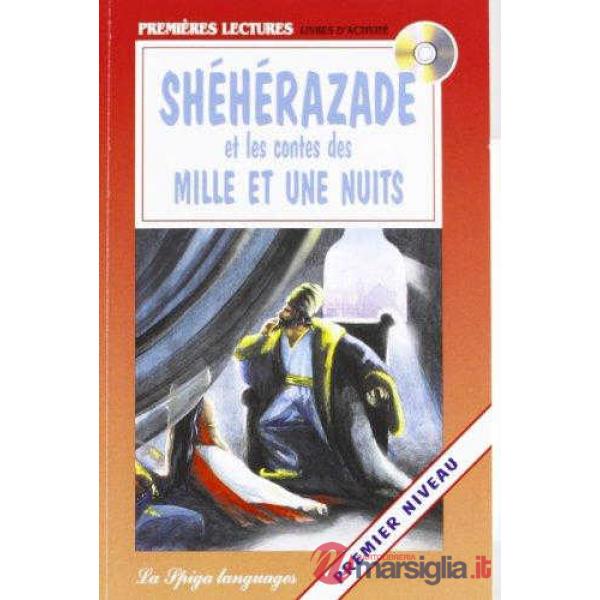 SHEHERAZADE ET LES CONTES + CD