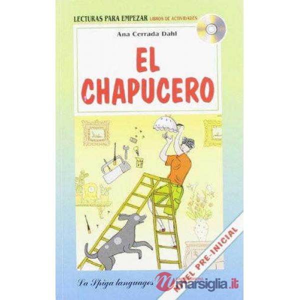 EL CHAPUCERO + CD