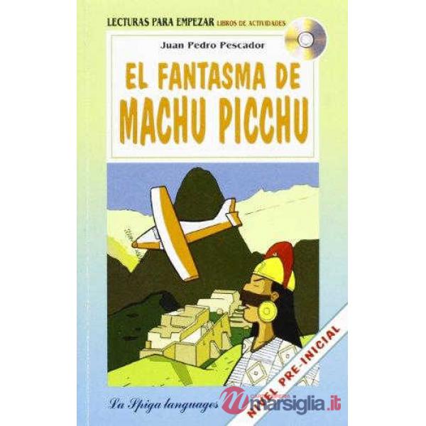 EL FANTASMA DE MACHU PICCHU + CD