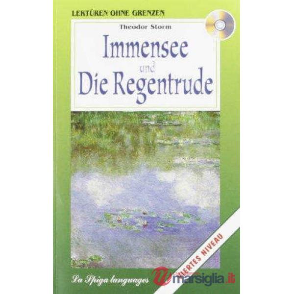 IMMENSEE U. DIE REGENTRUDE + CD