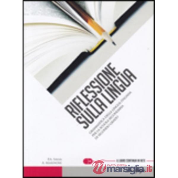 RIFLESSIONE SULLA LINGUA + CDROM