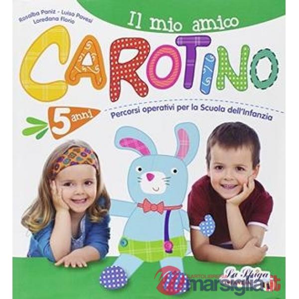 MIO AMICO CAROTINO 5 ANNI + LABO