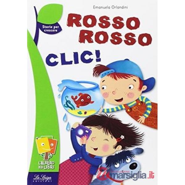 ROSSO ROSSO. CLIC!