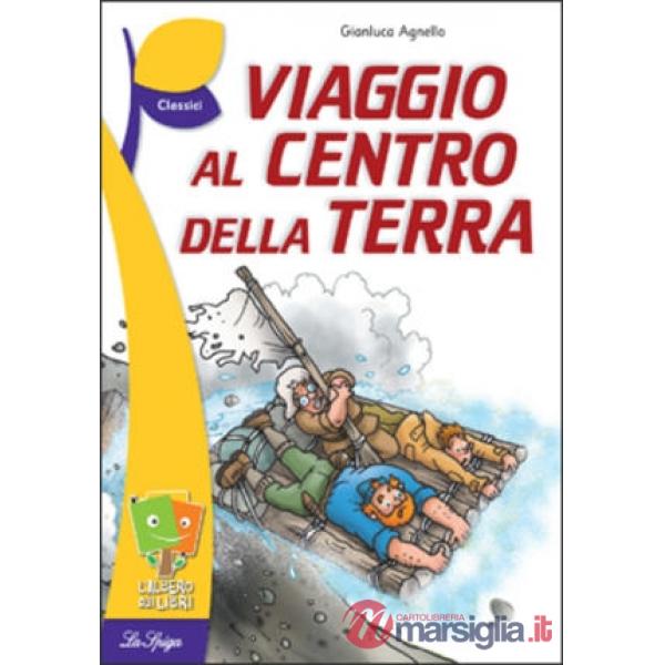 VIAGGIO AL CENTRO DELLA TERRA