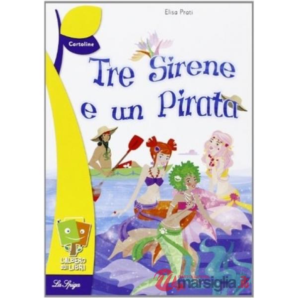 TRE SIRENE E UN PIRATA