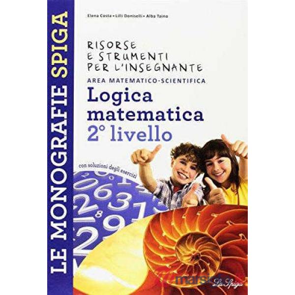 MONOGRAFIE LOGICA MATEMATICA 4-5
