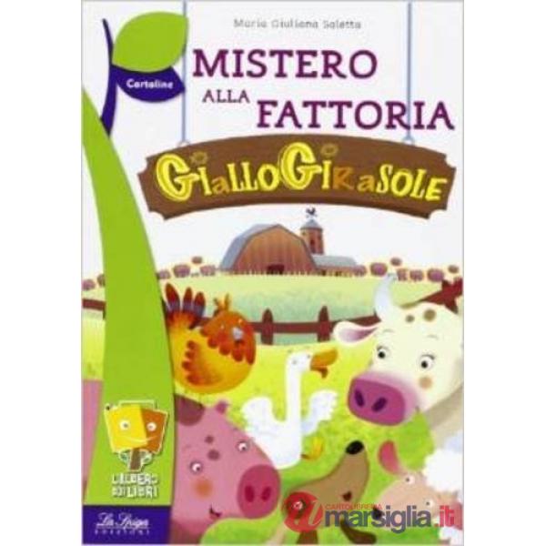 Mistero alla fattoria
