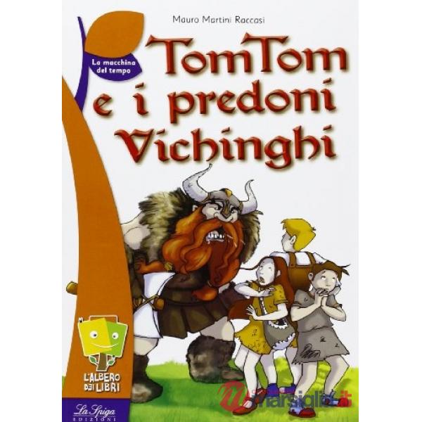 TOM TOM E I PREDONI VICHINGHI
