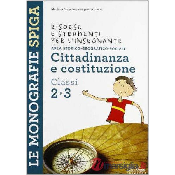 Cittadinanza e Costituzione. Per la 1ª classe elementare