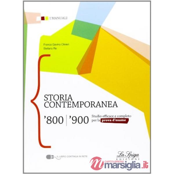STORIA CONTEMPORANEA 800/900