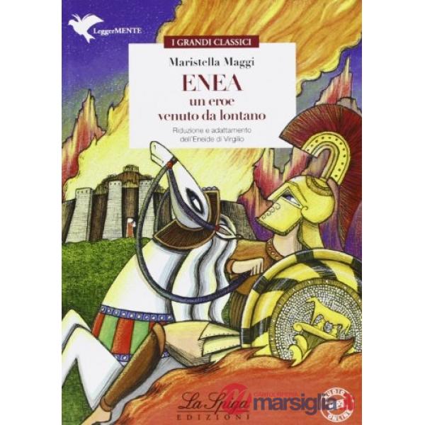 ENEA, UN EROE VENUTO LONTANO (LM)