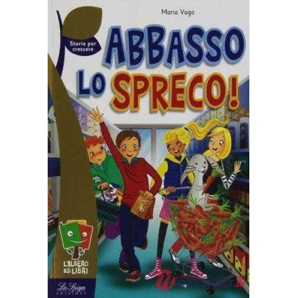 Abbasso lo spreco