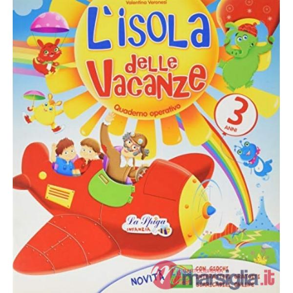 L'ISOLA DELLE VACANZE 3 ANNI