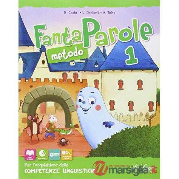 FANTAPAROLE. PER LA SCUOLA ELEMENTARE. CON E-BOOK. CON ESPANSIONE ONLI
