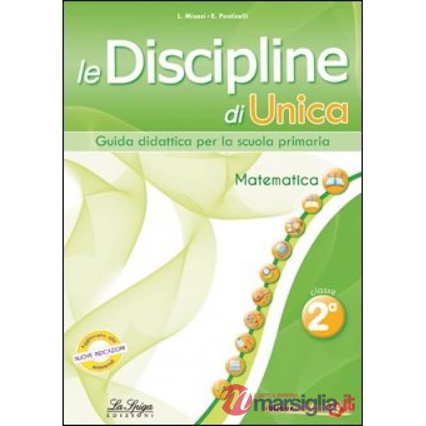 Le discipline di Unica. Matematica. Per la 2ª classe elementare