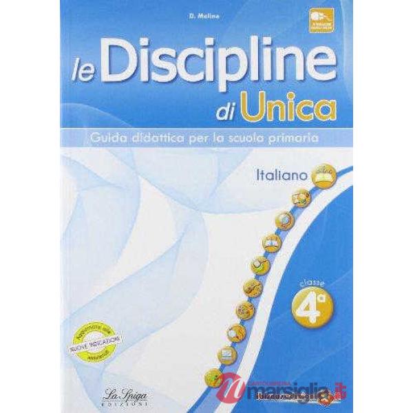 Le discipline di Unica. Italiano. Per la 4ª classe elementare