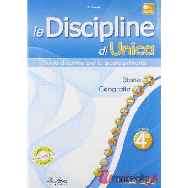Le discipline di Unica. Storia e Geografia. Per la 4ª classe elementare