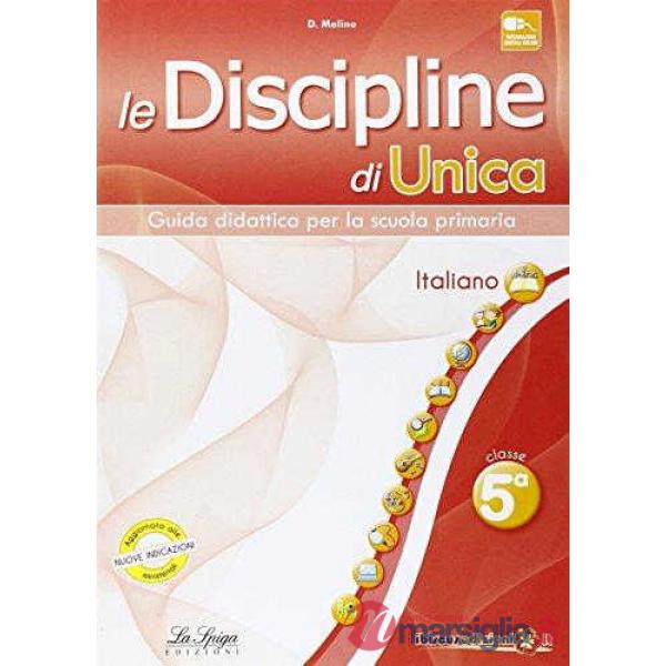 Le discipline di Unica. Italiano. Per la 5ª classe elementare