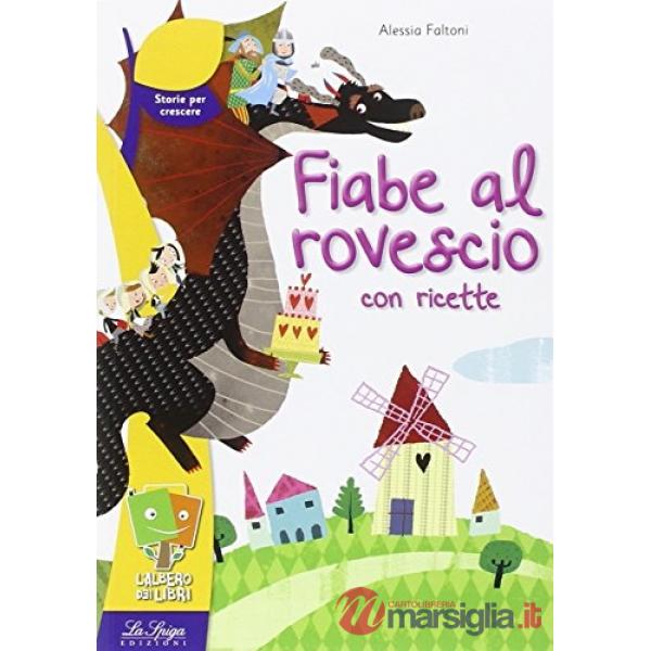 FIABE AL ROVESCIO CON RICETTE