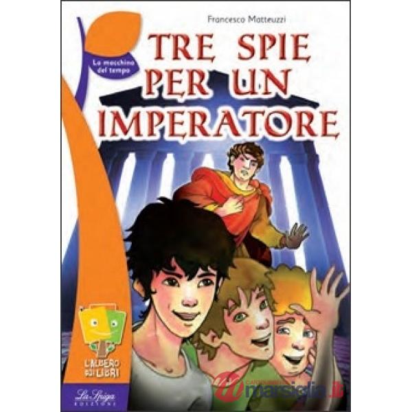 TRE SPIE PER UN IMPERATORE + DVD