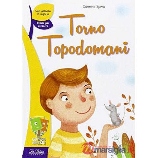 TORNO TOPODOMANI