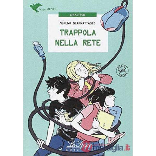 TRAPPOLA NELLA RETE (LM)