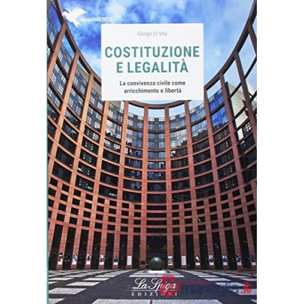 LA COSTITUZIONE E LA LEGALITA' + FASC (LM)