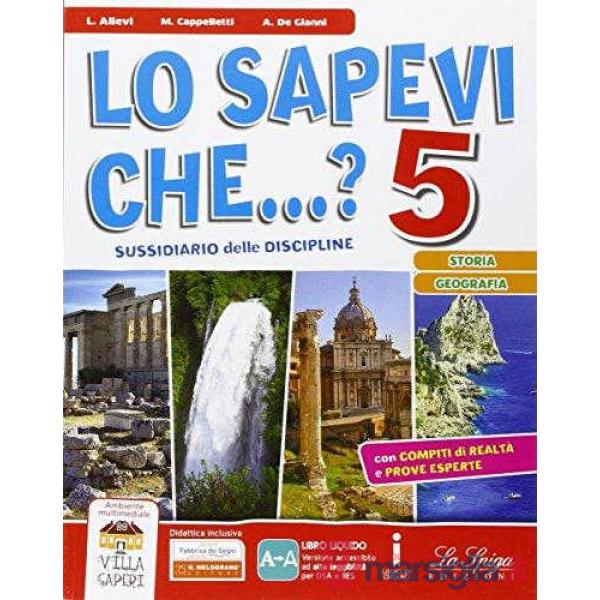 LO SAPEVI CHE STORIA - GEO 5 + ALLEGATI