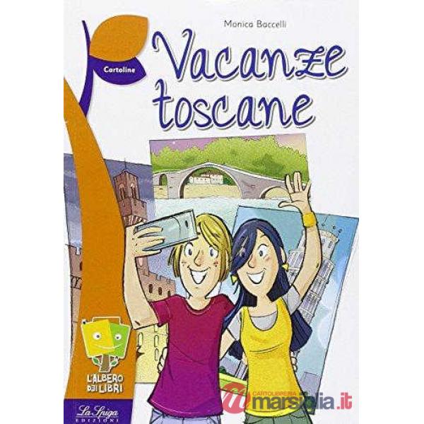 VACANZE TOSCANE
