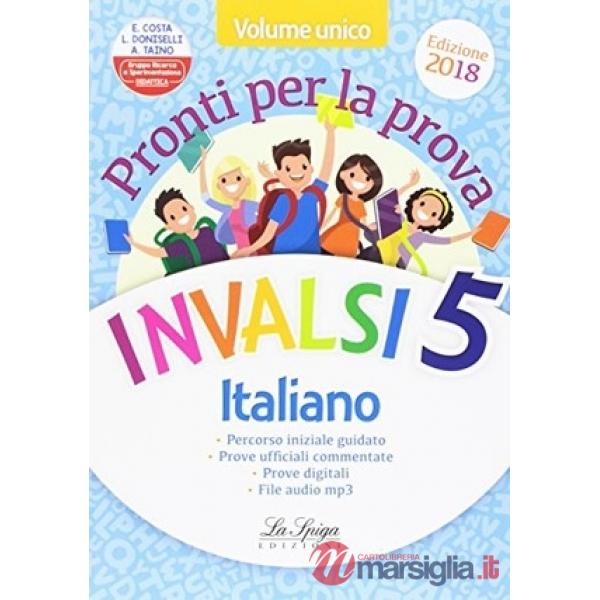 Prove INVALSI. Italiano e matematica. Per la 5ª classe elementare