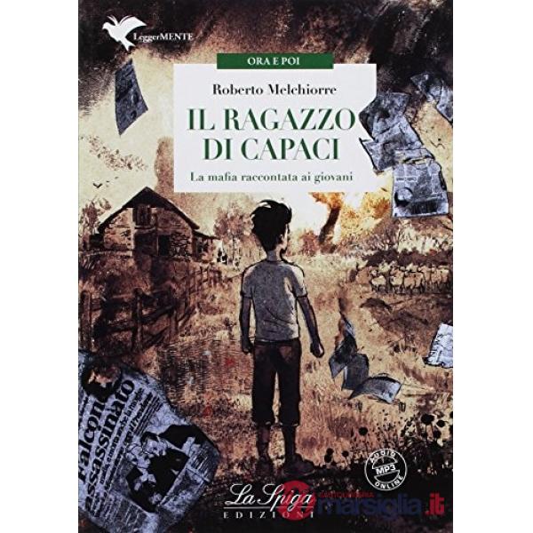 IL RAGAZZO DI CAPACI (LM)