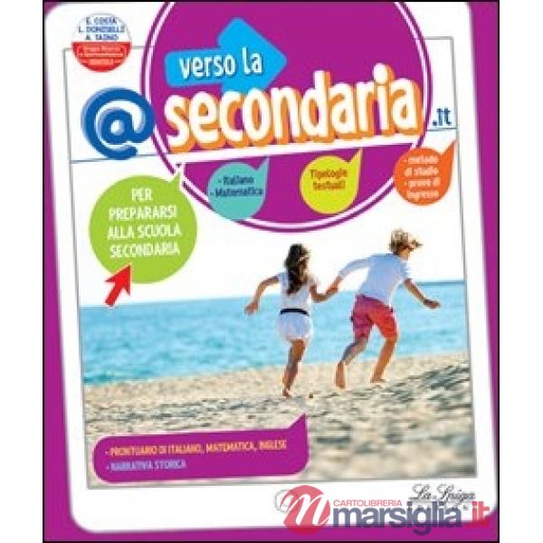Verso la @secondaria.it. Per la Scuola elementare