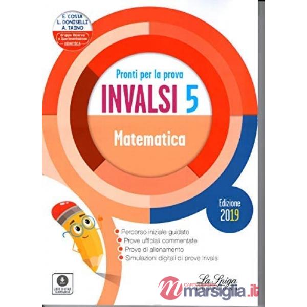 Pronti per la prova INVALSI. Matematica. Per la 5ª classe elementare