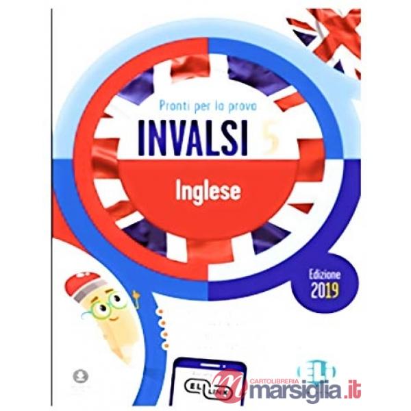 Pronti per la prova INVALSI inglese. Per la 5ª classe elementare