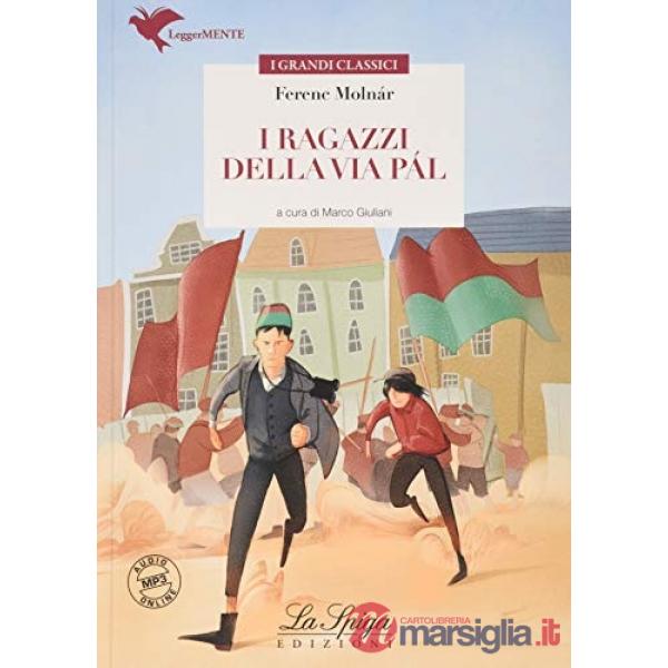 I RAGAZZI DELLA VIA PAL (LM)
