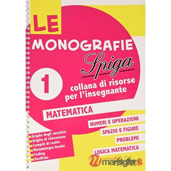 LE MONOGRAFIE 2019-MATEMATICA CL.1