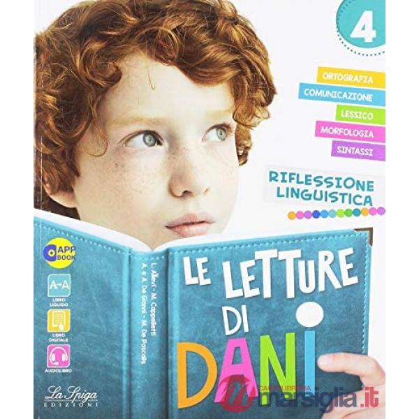 LETTURE DI DANI. PER LA 4 CLASSE DELLA SCUOLA ELEMENTARE. CON E - BOOK