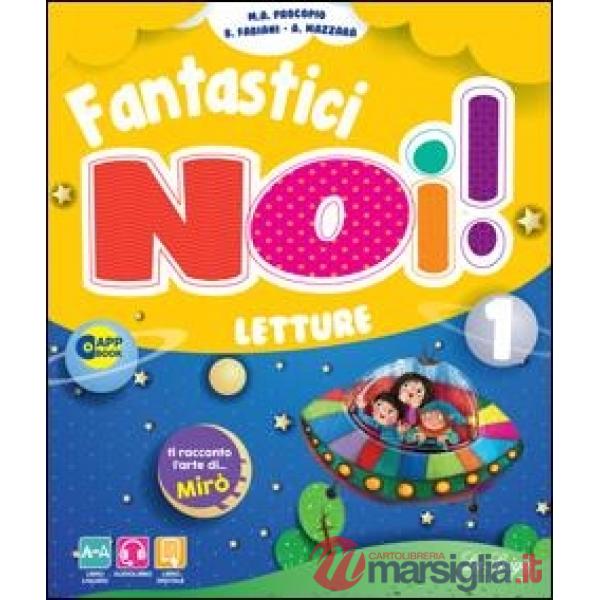 FANTASTICI NOI 1 + ALLEGATI