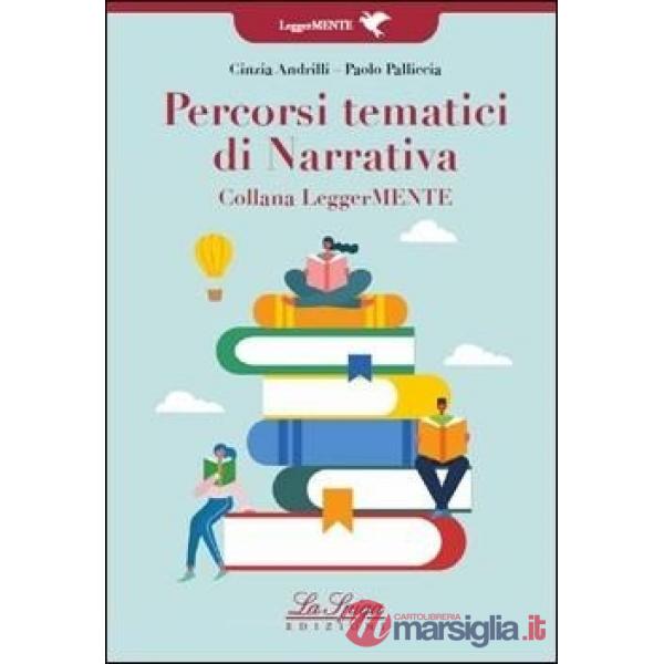PERCORSI TEMATICI DI NARRATIVA (LM)