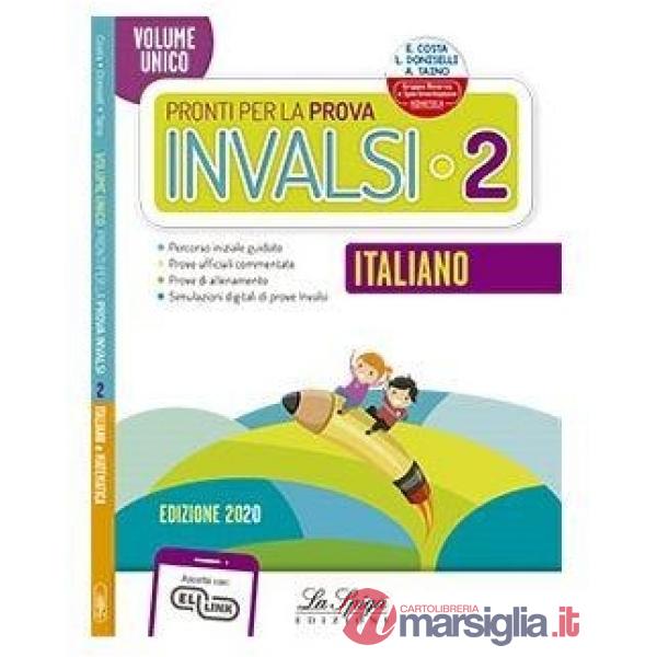 Pronti per la prova INVALSI. Unico. Per la 2ª classe elementare