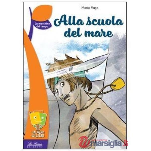 ALLA SCUOLA DEL MARE