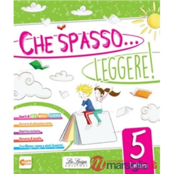 CHE SPASSO LEGGERE! 5 + ALLEGATI