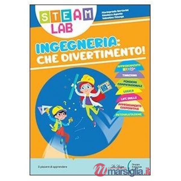 INGEGNERIA CHE DIVERTIMENTO STEAM LAB