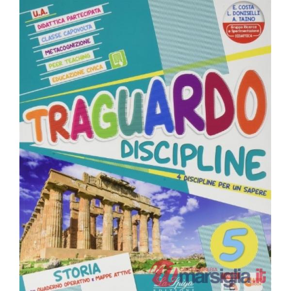 TRAGUARDO DISCIPLINE UNICO 5 + ALLEGATI