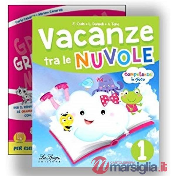 Vacanze tra le nuvole. Per la Scuola elementare