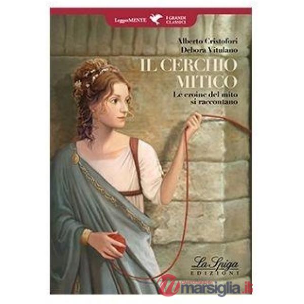 IL CERCHIO MITICO (LM)